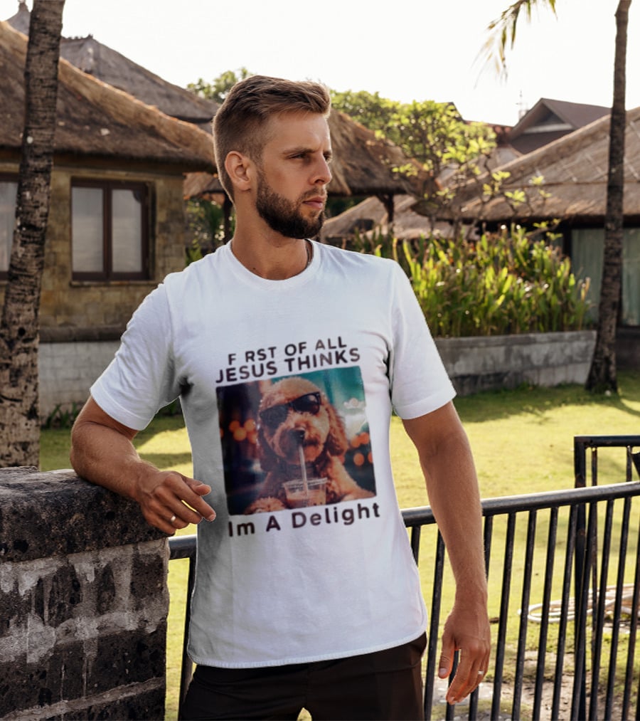 First Of All Jesus Thinks I'm A Delight Brown Poodle Sunglasses Drinking T-Shirt