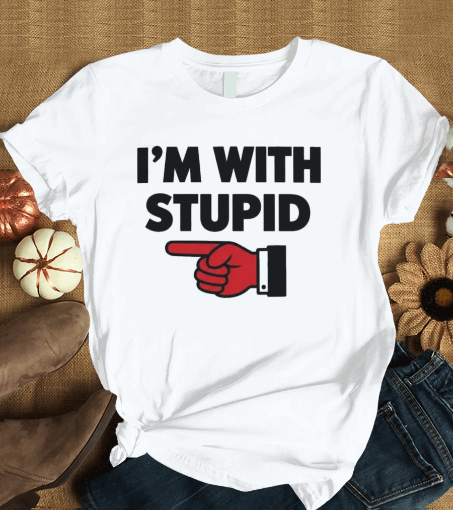 I'm With Stupid Red Foam Finger Gesture T-Shirt