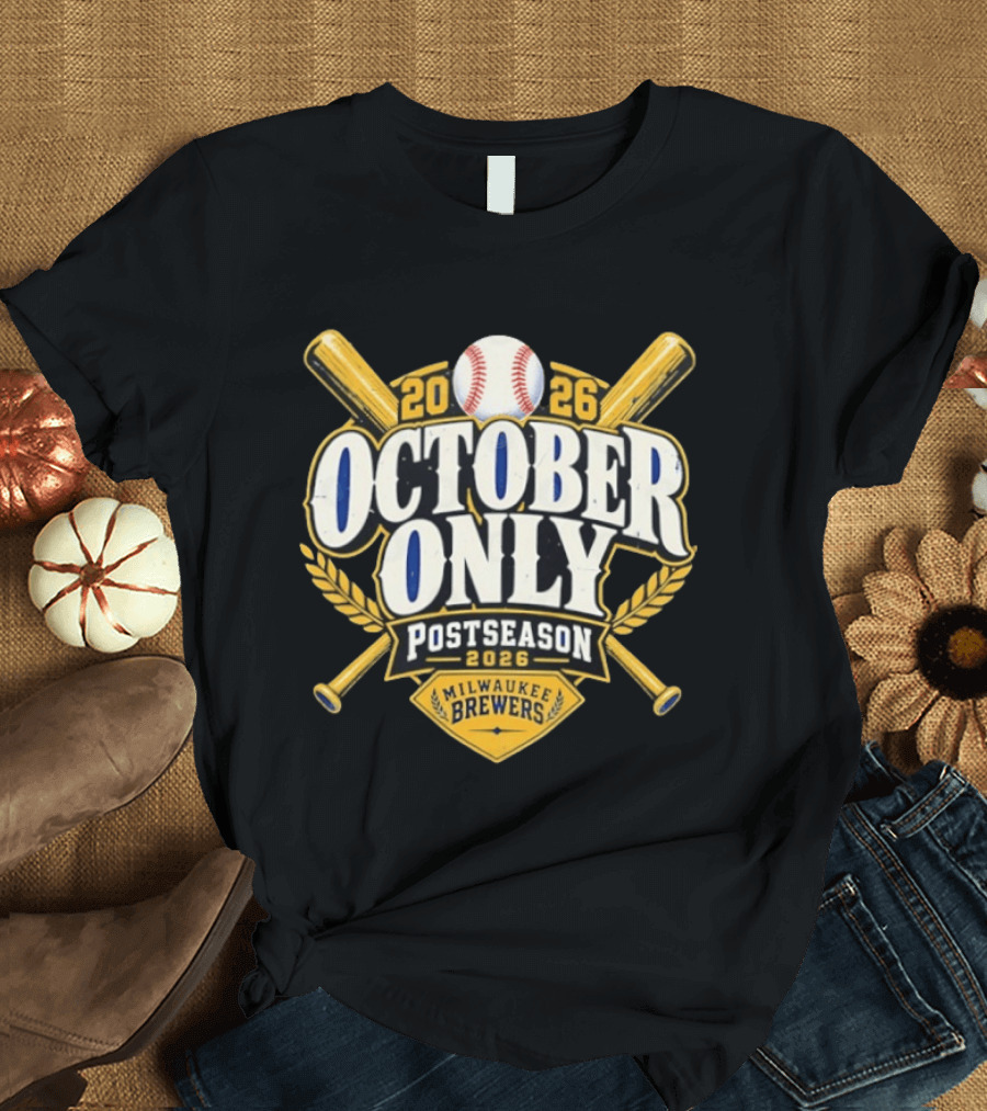 Milwaukee Brewers 2026 October Only Postseason Baseball Crosstalks T-Shirt