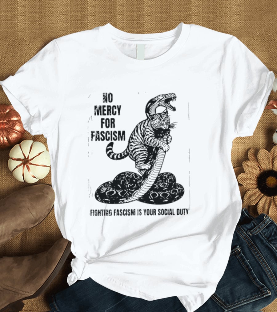 No Mercy For Fascism Dinosaur Snake Fighting Fascism Is Your Social Duty T-Shirt