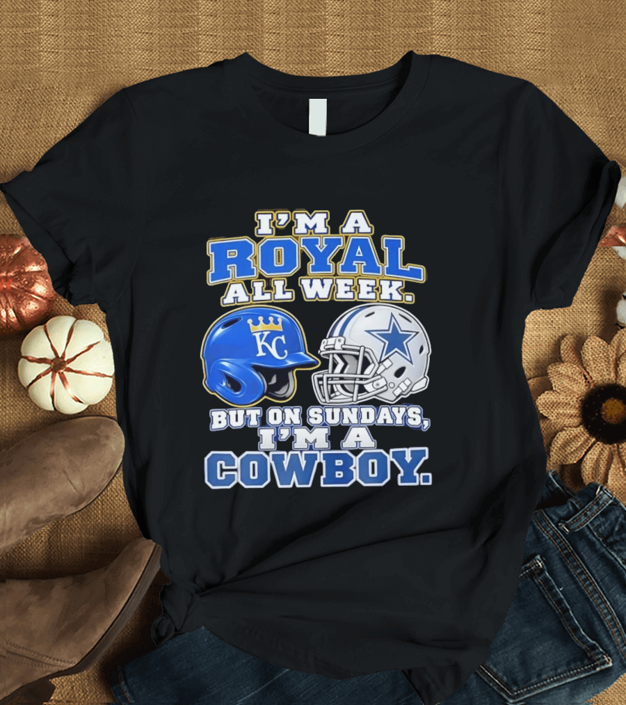 I'm A Royal All Week KC Helmet And Sundays Cowboy Star Helmet T-Shirt