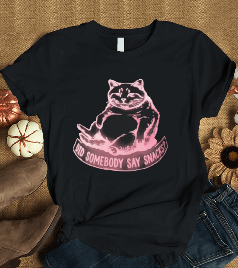 Did Somebody Say Snacks Fat Cat Neon Sitting T-Shirt