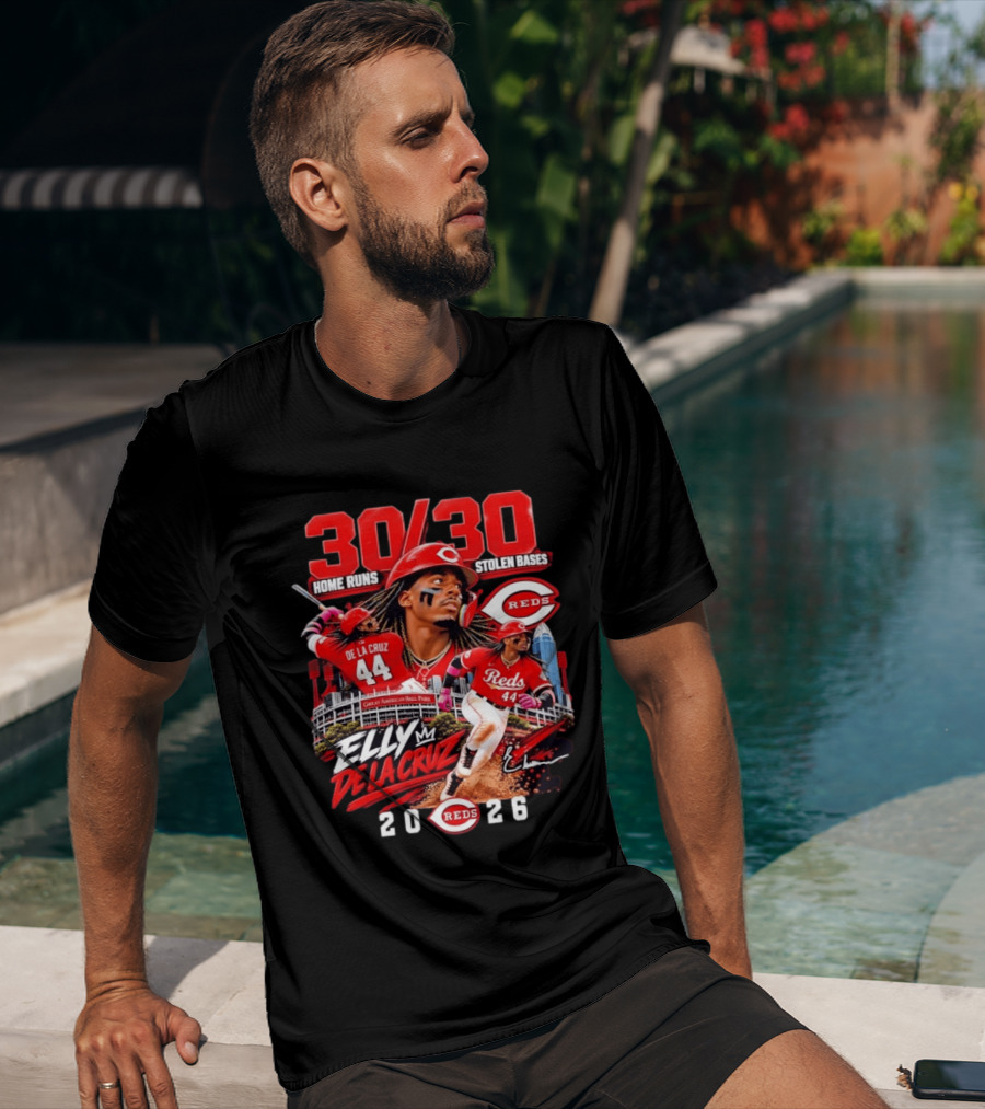 30 30 Home Runs Stolen Bases Elly De La Cruz Cincinnati Reds 44 Great American Ball Park 2026 T-Shirt
