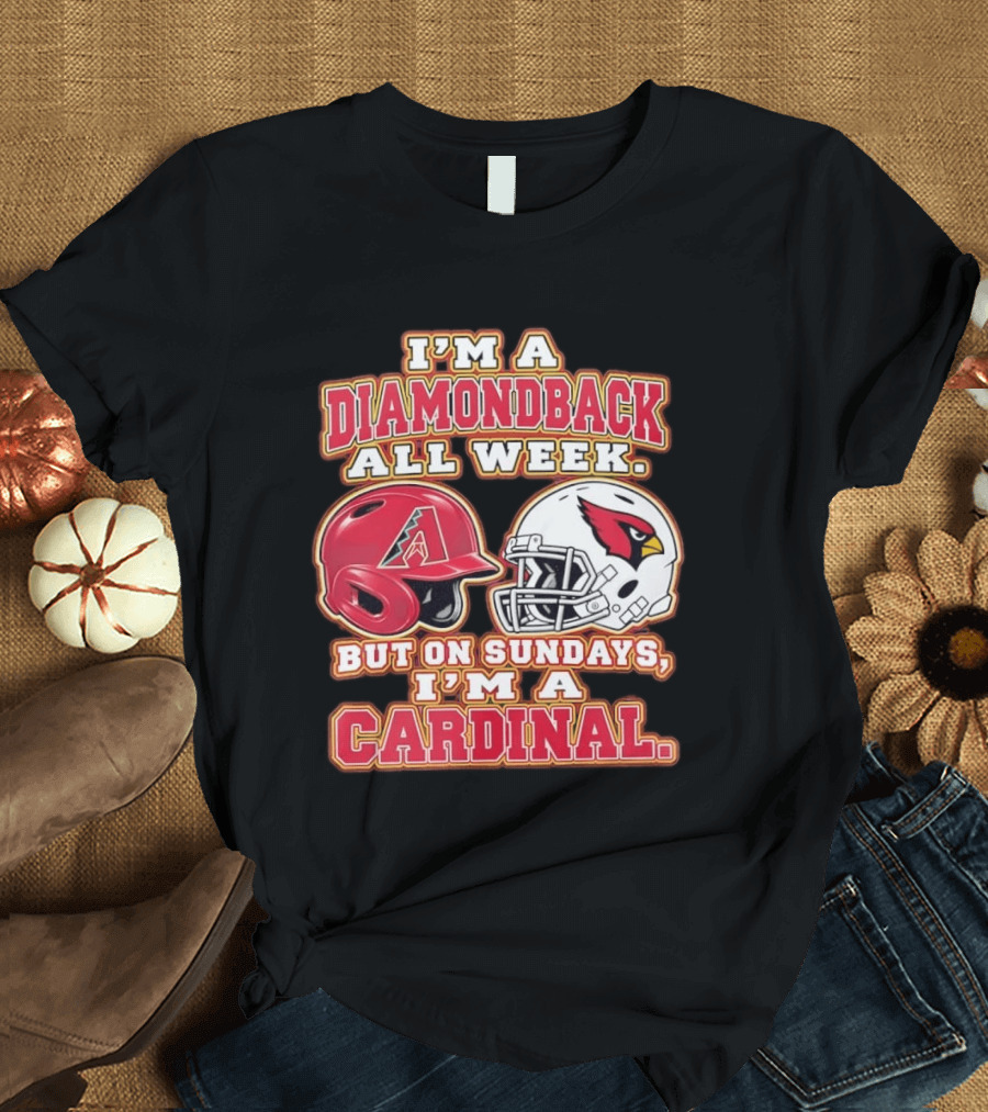 I'm A Diamondback All Week But On Sundays I'm A Cardinal Helmet T-Shirt