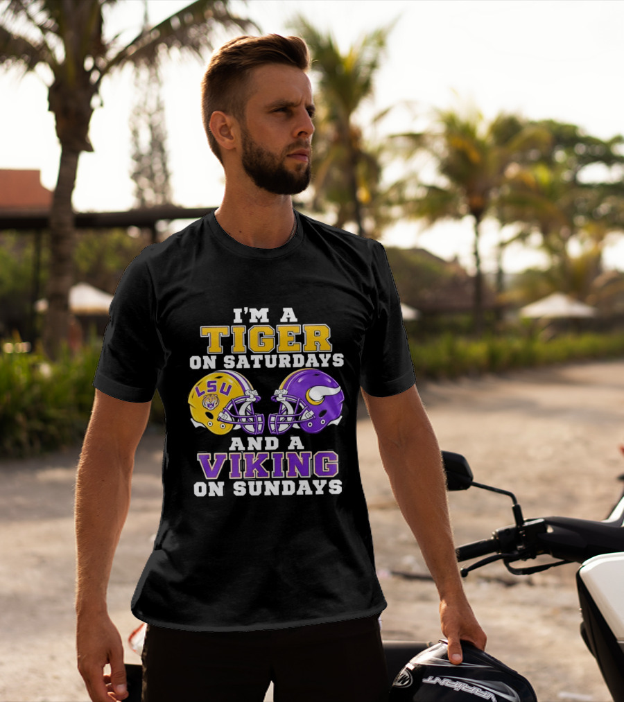 LSU Tiger Saturdays And Viking Sundays Football Fan T-Shirt
