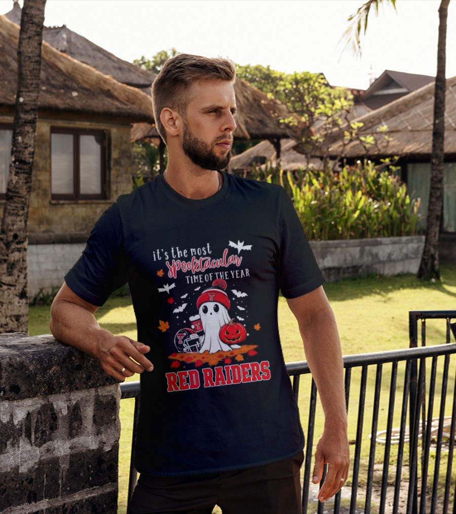 It's The Most Spooktacular Time Of The Year Texas Tech Red Raiders Halloween Pumpkin Ghost T-Shirt