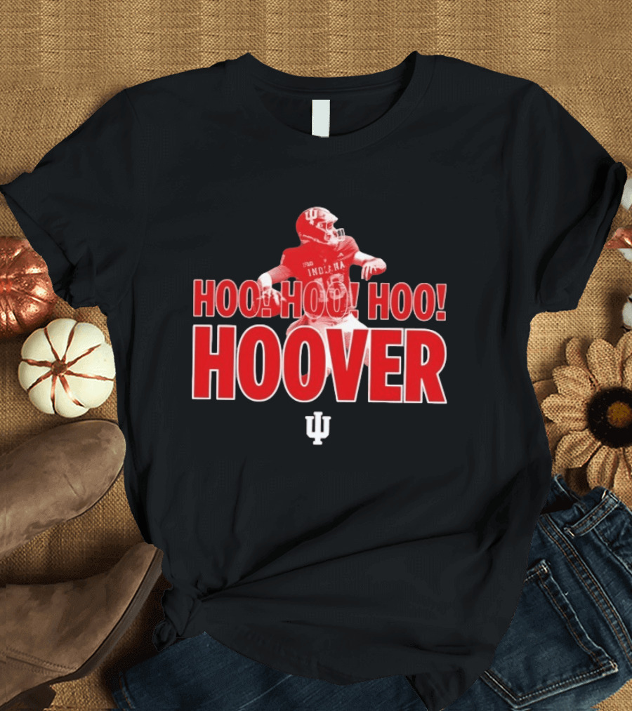 Indiana Hoosiers Hoo Hoo Hoo Hoover Football Fan T-Shirt