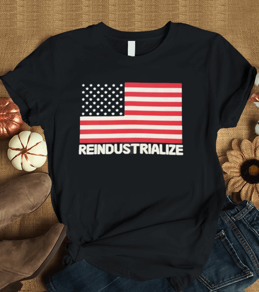 Reindustrialize United States Flag Stars And Stripes T-Shirt