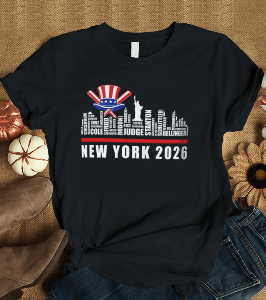 New York 2026 Yankees Baseball Skyline Statue Liberty Judge Rizzo Cabrera Torres T-Shirt