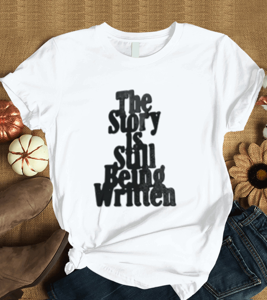 Jalen Hurts The Story Is Still Being Written T-Shirt