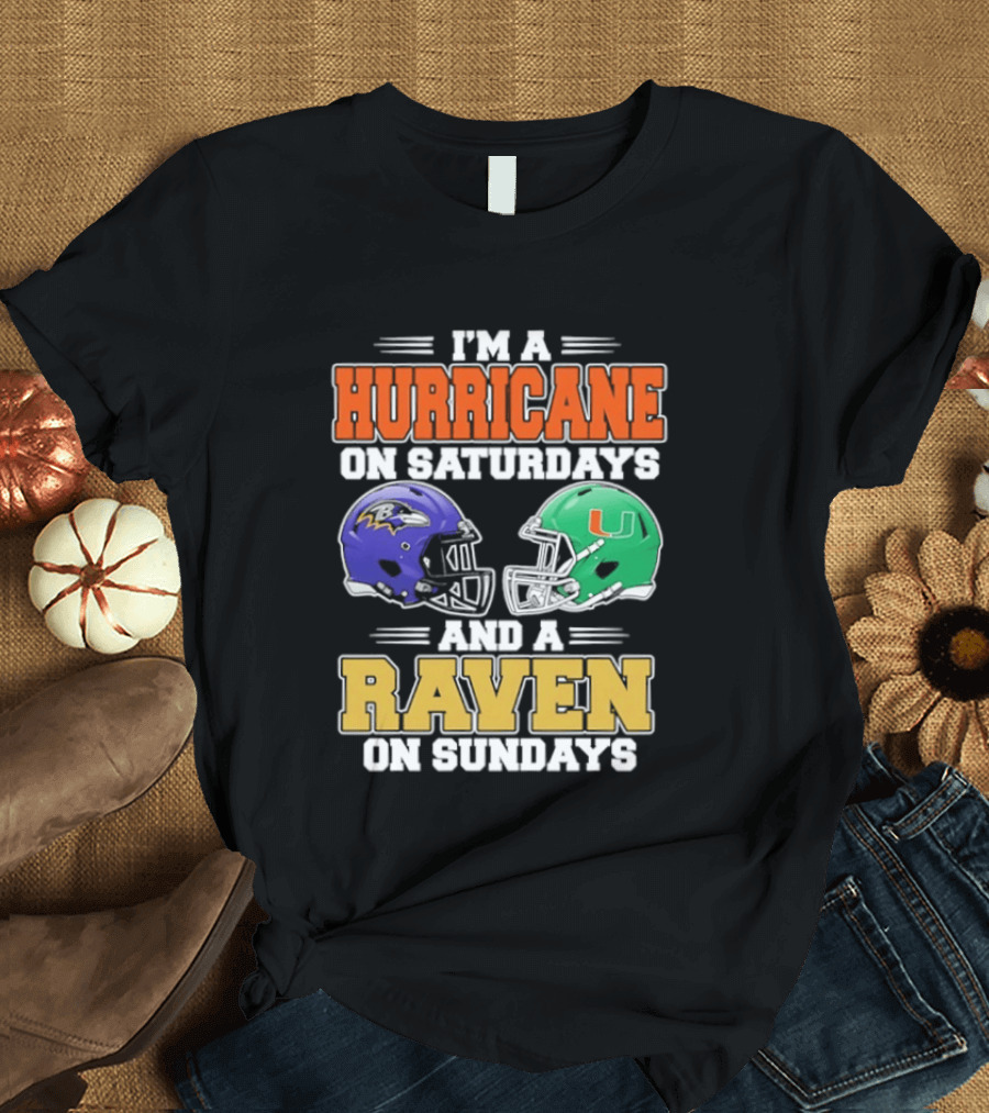 I'm A Hurricane On Saturdays And A Raven On Sundays Football Helmets T-Shirt