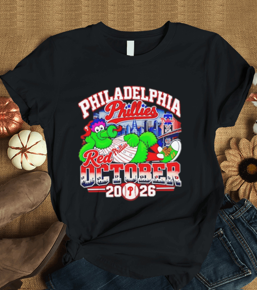 Philadelphia Phillies Red October 2026 MLB Postseason Phillies Phanatic Skyline T-Shirt