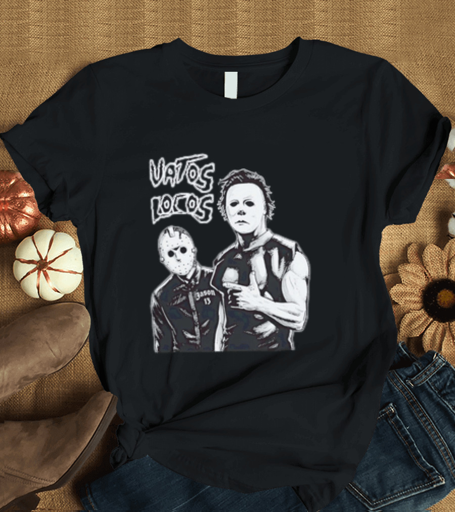 Vatos Locos Jason 13 Michael Myers Halloween 2026 T-Shirt
