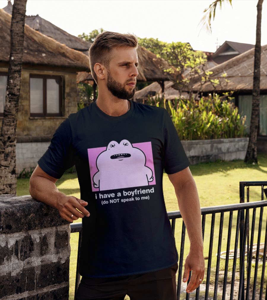 Frog I Have A Boyfriend Do Not Speak To Me Pink Cute T-Shirt