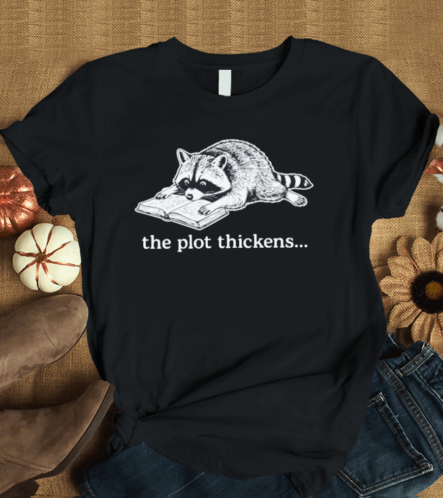 Raccoon Reading The Plot Thickens Book Humorous T-Shirt