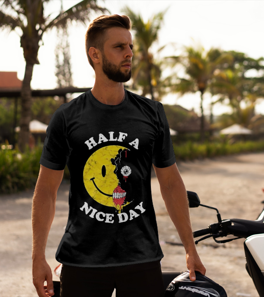Beware Boiuna Lena Half A Nice Day Smiley Face Decay T-Shirt