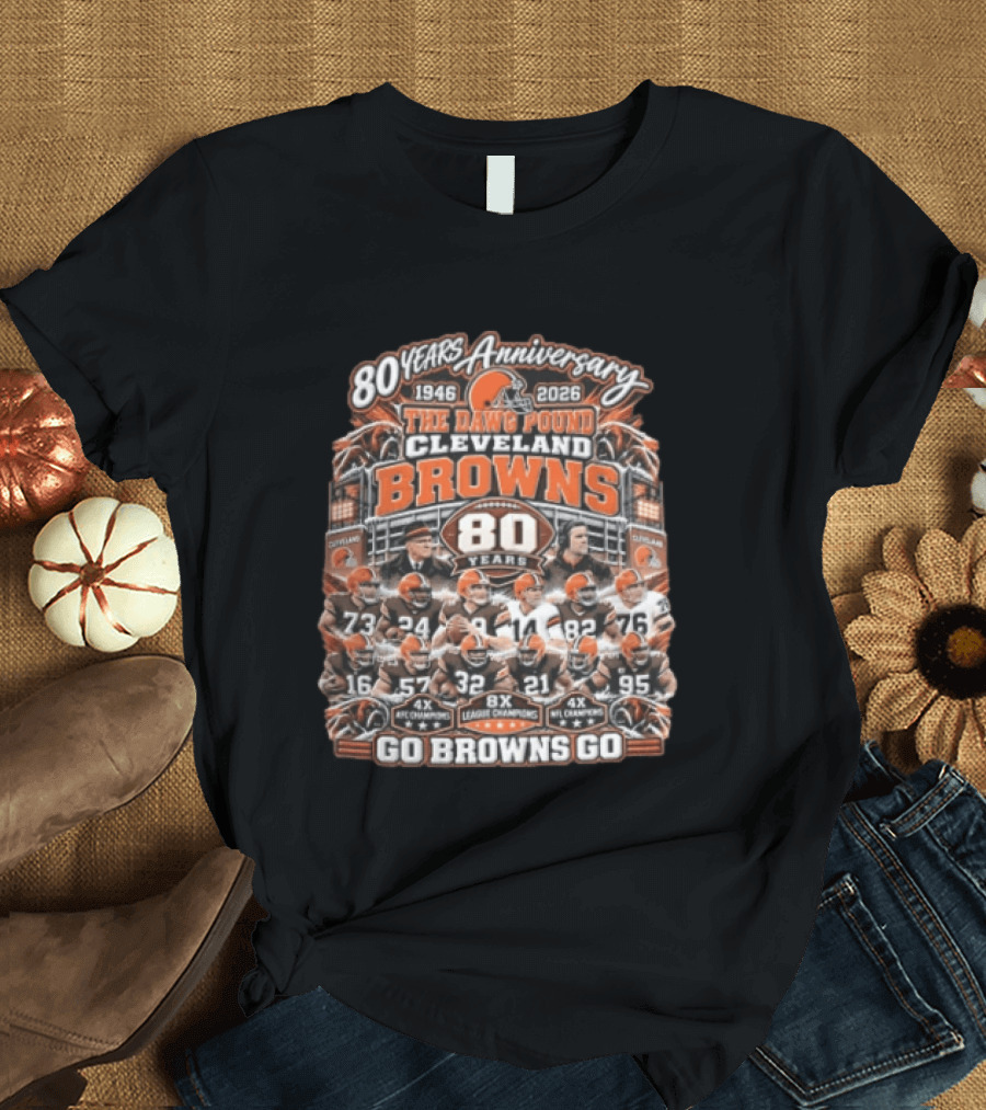 Cleveland Browns 80 Years Anniversary The Dawg Pound 1946 2026 Go Browns Go T-Shirt