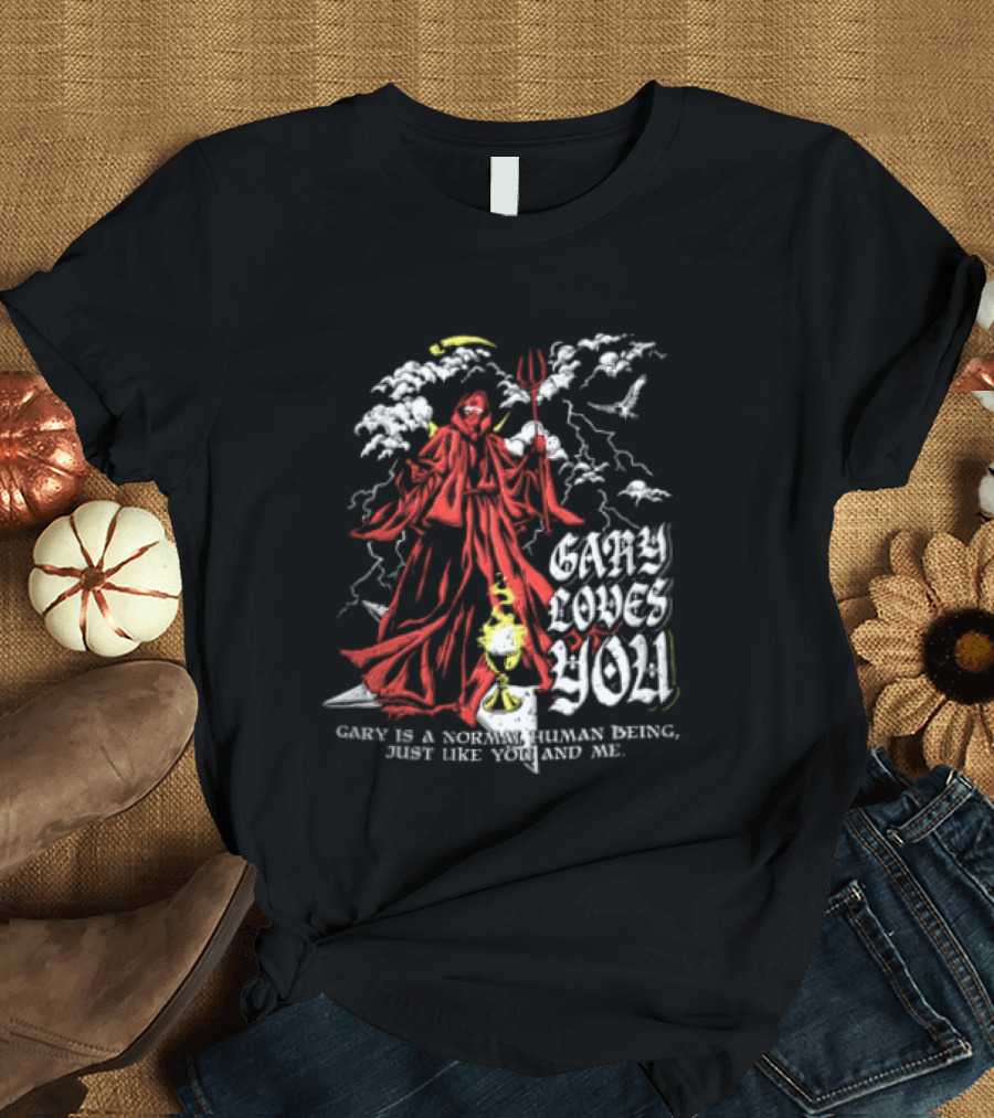 Gary Loves You Gary Is A Normal Human Being Just Like You And Me Red Cloaked Figure With Lightning And Clouds T-Shirt
