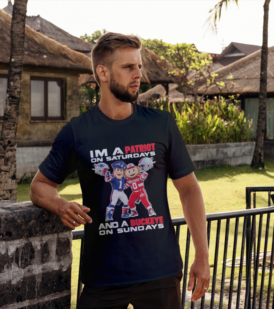 I'm A Patriot On Saturdays And A Buckeye On Sundays Football Mascots T-Shirt