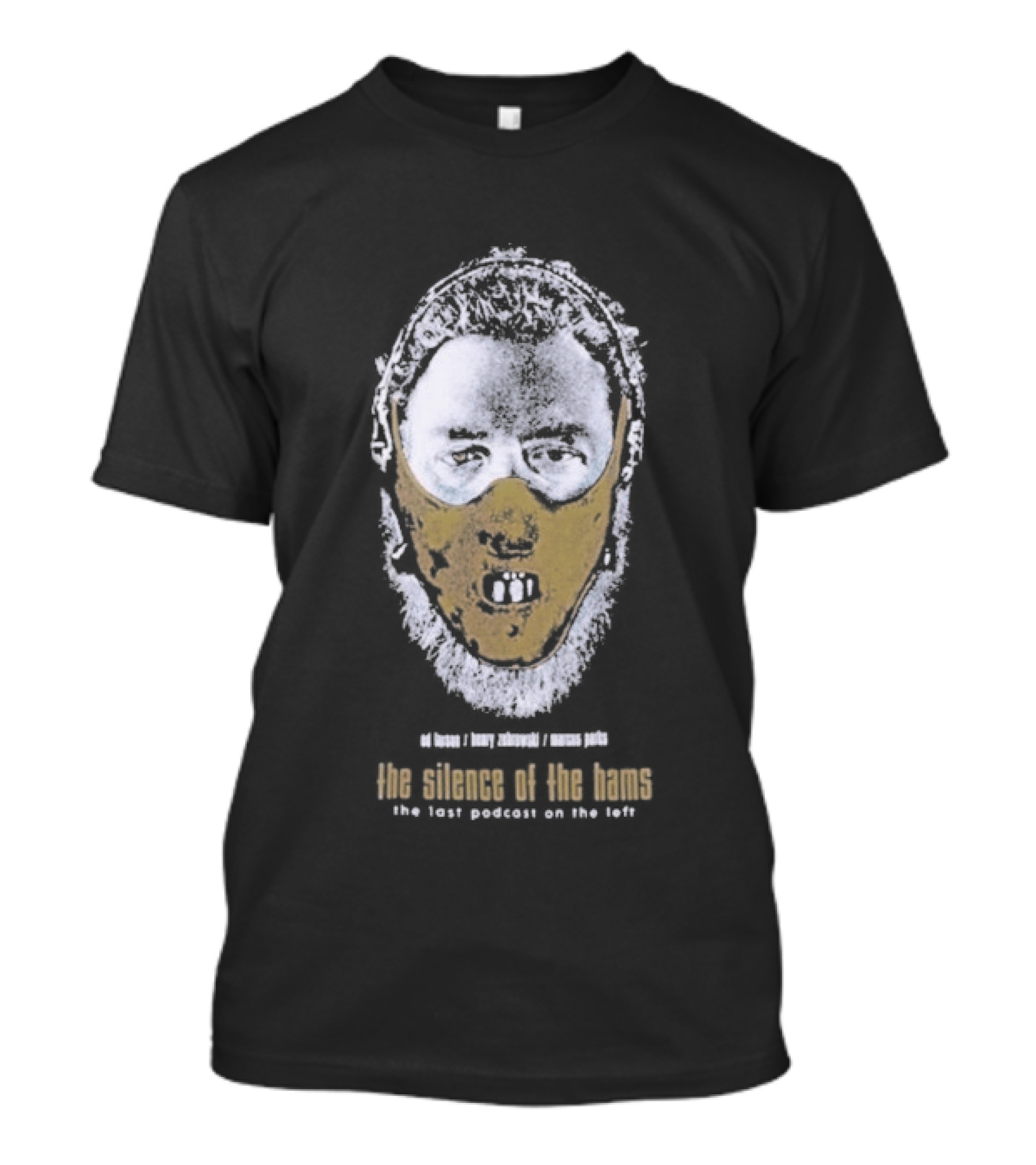 Last Podcast Silence Of The Hams Face Mask Edition T-Shirt