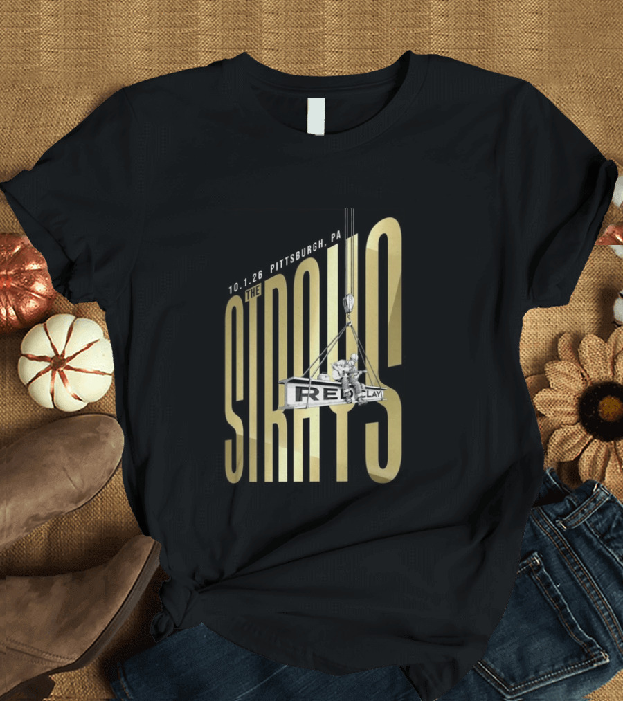 10.1.26 Pittsburgh PA The Red Clay Strays T-Shirt