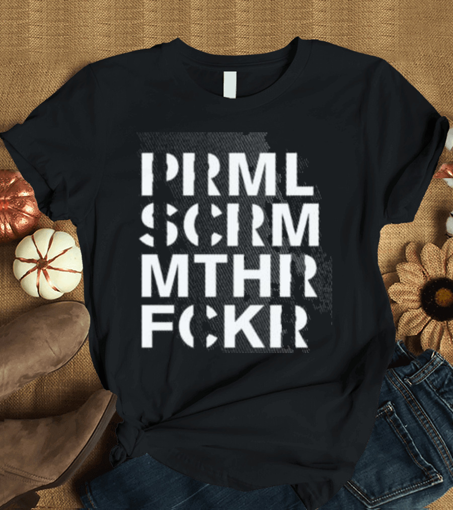 Primal Scream Mthr Fckr Trucker Hat T-Shirt