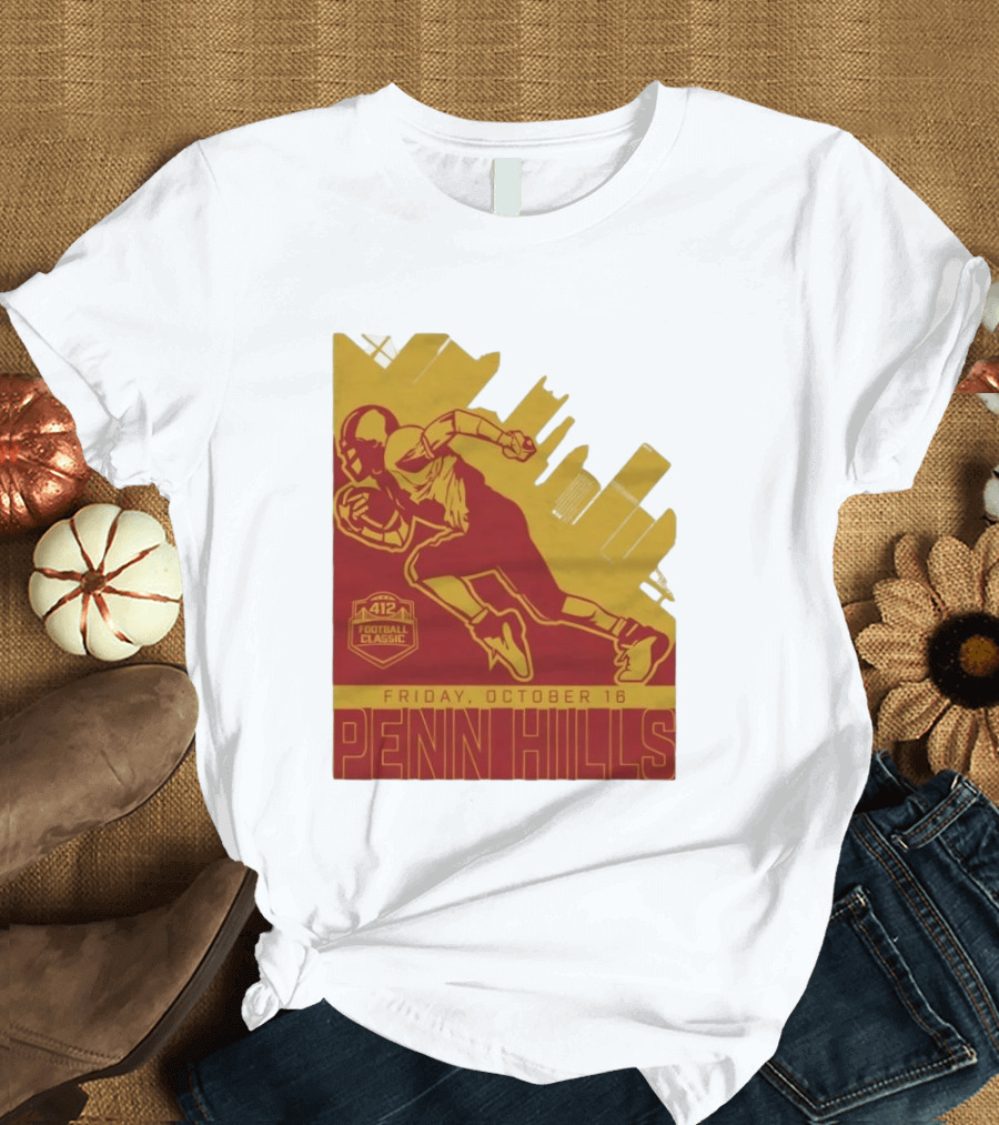 412 Football Classic Penn Hills Friday October 16 Football Player Image T-Shirt