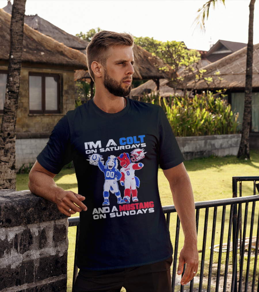 I'm A Colt On Saturdays And A Mustang On Sundays SMU Mascots Football Team T-Shirt