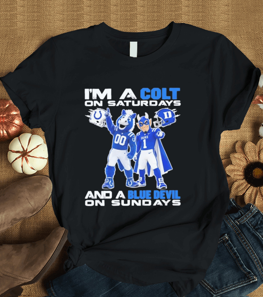 Indianapolis Colts Saturdays Duke Blue Devils Sundays Mascots T-Shirt