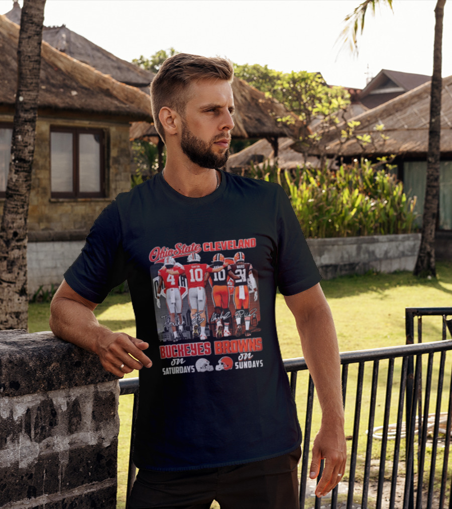 Ohio State Cleveland Buckeyes Browns J Smith Sayin Judkins Ward 4 10 10 21 Saturdays Sundays T-Shirt