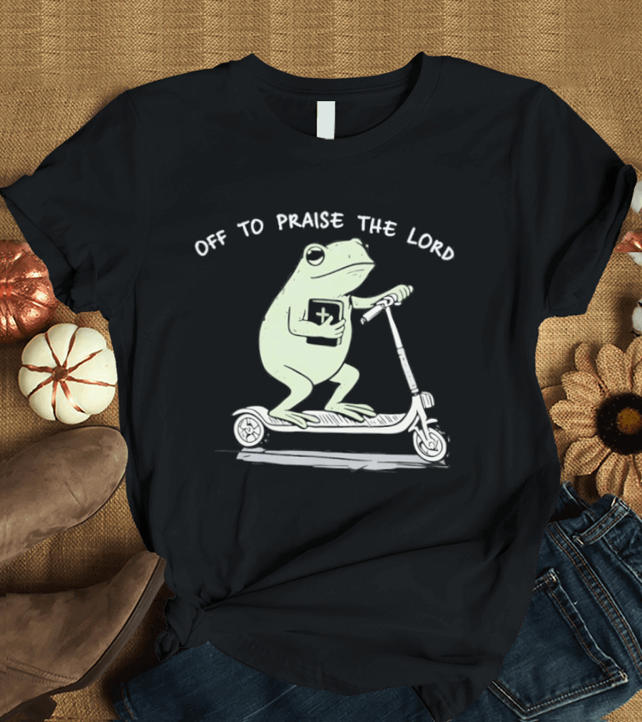 Off To Praise The Lord Frog On Scooter T-Shirt