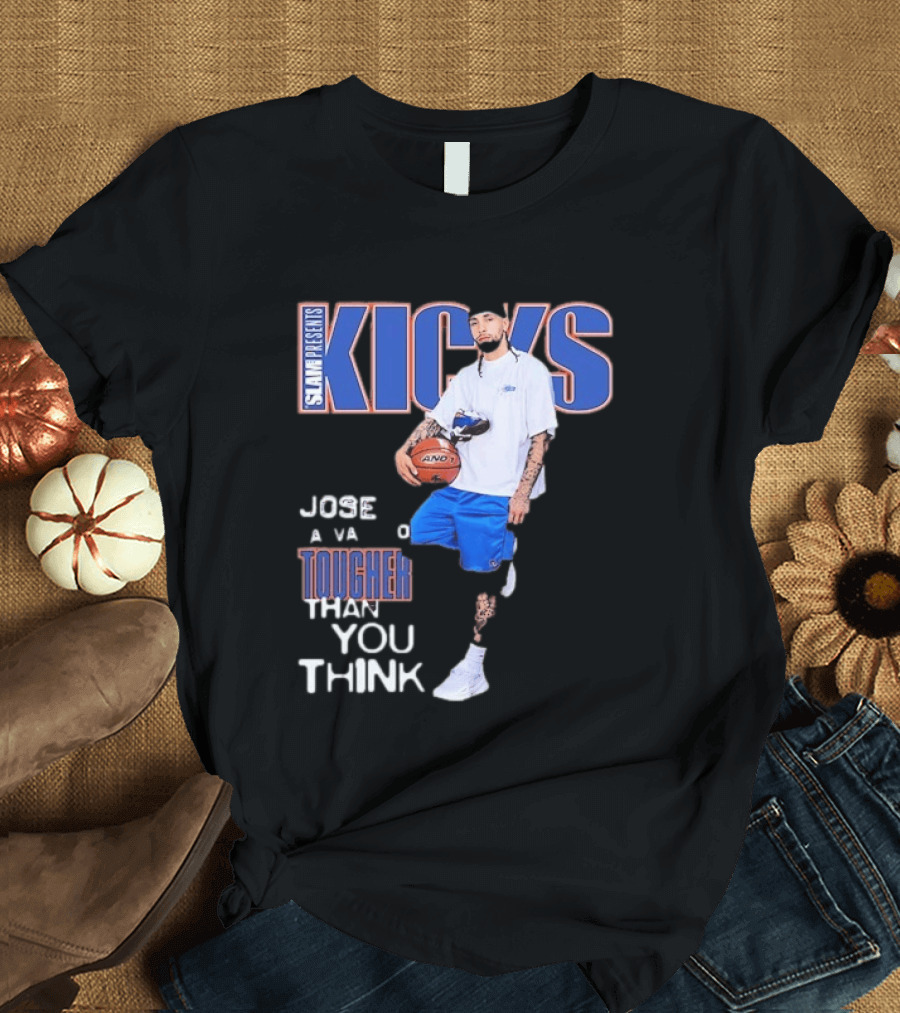 Slam Presents Kicks Jose Alvarado Tougher Than You Think New York Knicks T-Shirt