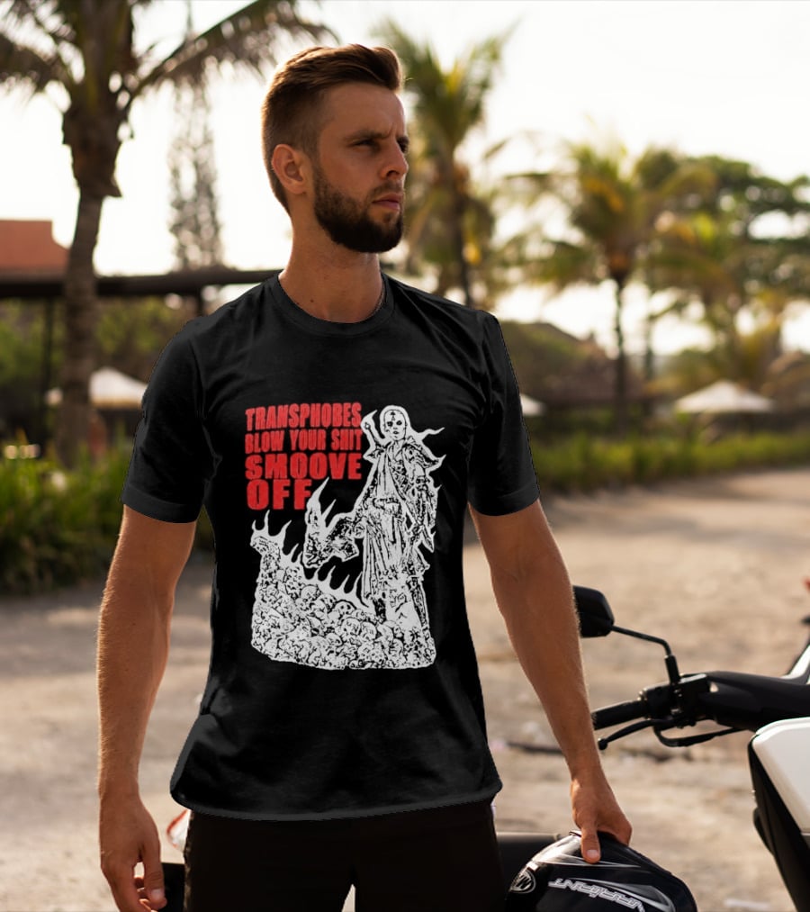 Transphobes Blow Your Smoove Off Flame Spirit T-Shirt