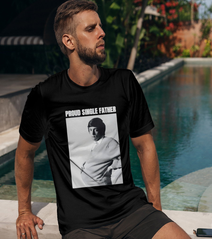 Proud Single Father Parody Pregnant Man Image T-Shirt