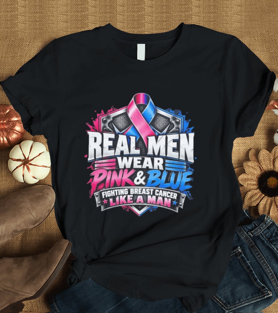 Real Men Wear Pink And Blue Fighting Breast Cancer Like A Man Ribbon Shield T-Shirt