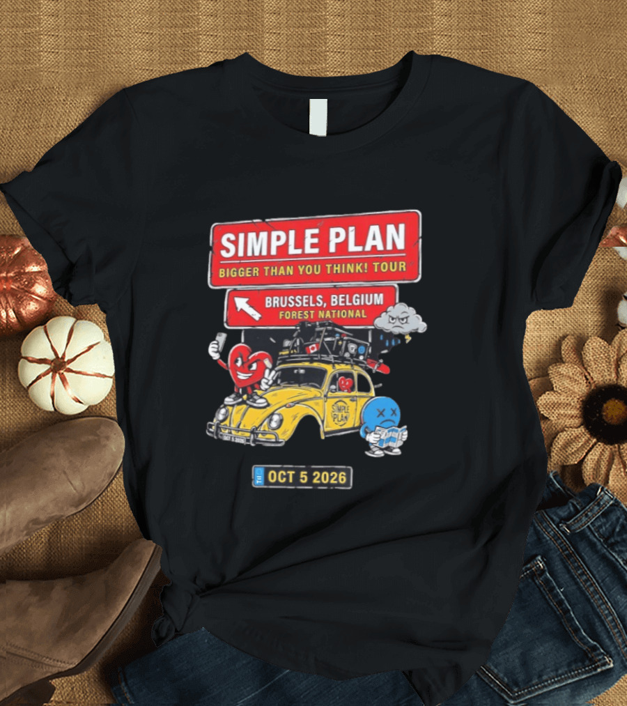 Simple Plan Bigger Than You Think Tour Brussels Belgium Forest National Oct 5 2026 T-Shirt