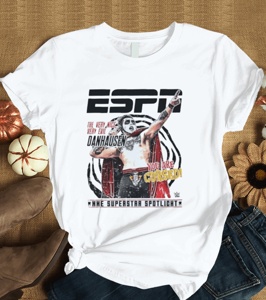 ESPN Danhausen WWE Superstar Spotlight You Are Cursed Very Nice Very Evil T-Shirt