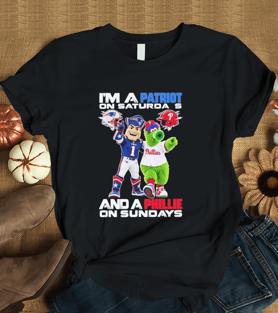 Patriot Saturdays Phillie Sundays Mascots Patriots Phillies T-Shirt