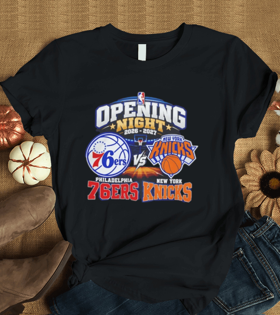 Philadelphia 76ers Vs New York Knicks NBA Opening Night 2026 2027 Matchup Event Highlights T-Shirt