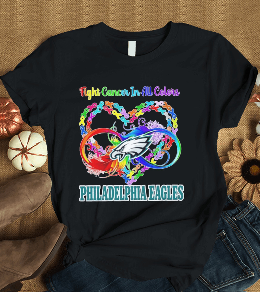 Philadelphia Eagles Fight Cancer In All Colors Heart Ribbons T-Shirt