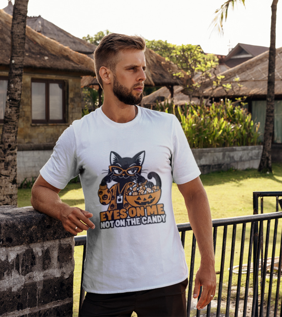 Eyes On Me Not On The Candy Halloween Black Cat Pumpkin T-Shirt