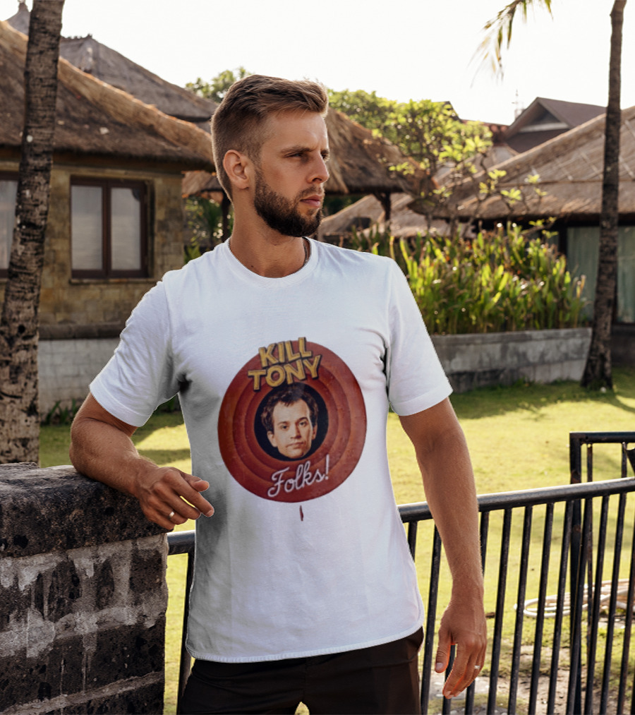Kill Tony Folks Pat O'Neill Classic Cartoon T-Shirt