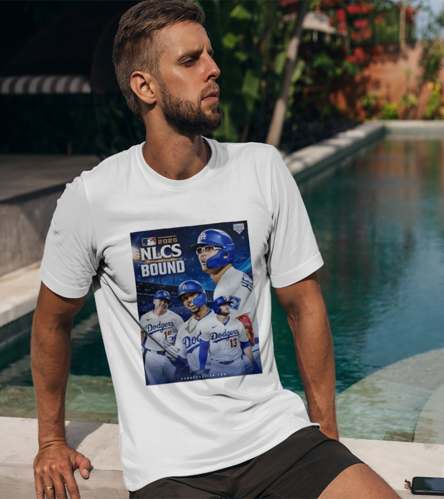 MLB 2026 NLCS Bound Los Angeles Dodgers Baseball Players T-Shirt