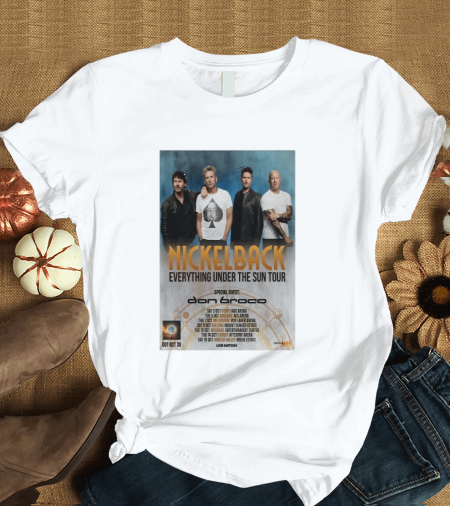 Nickelback October 2026 Everything Under The Sun Tour Dates Featuring Don Broco T-Shirt