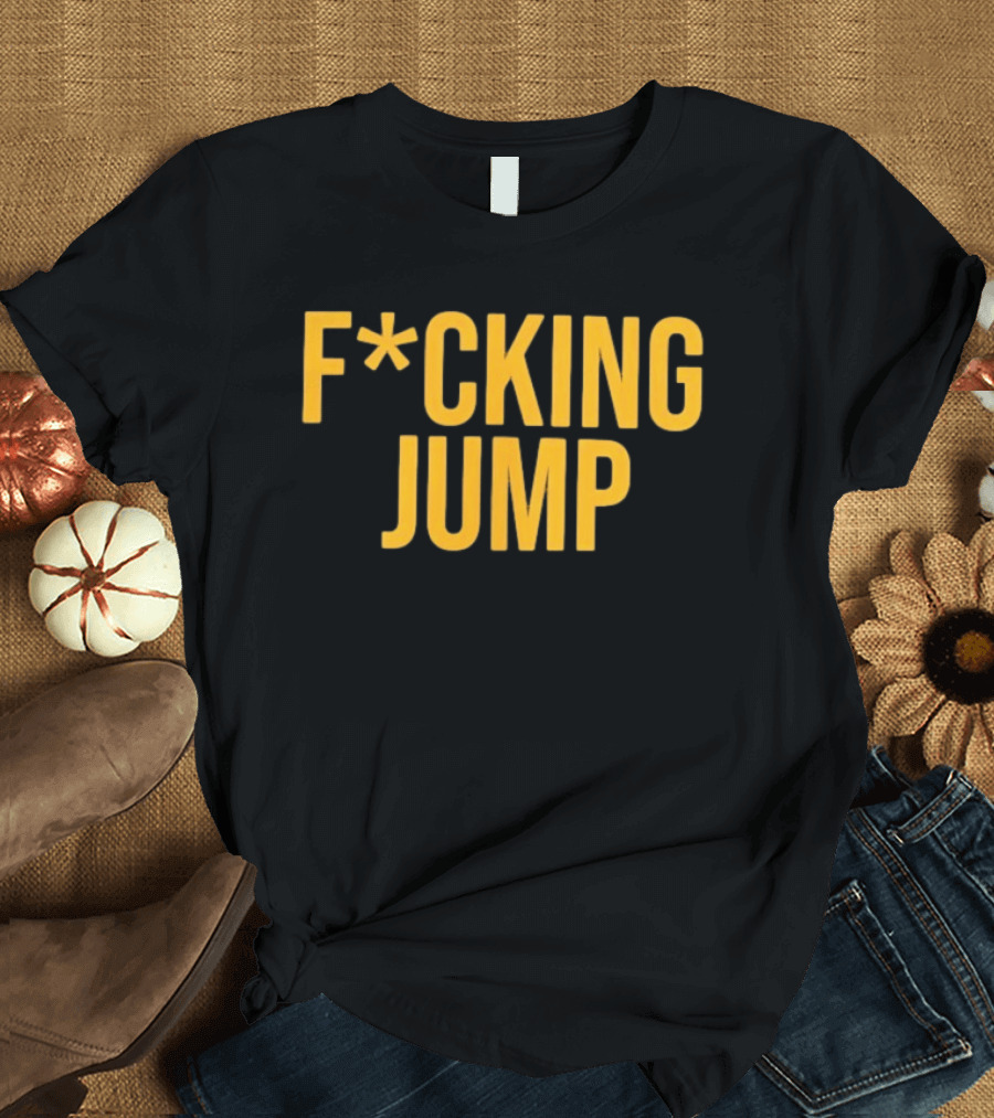 Iowa Hawkeyes Football F*cking Jump T-Shirt