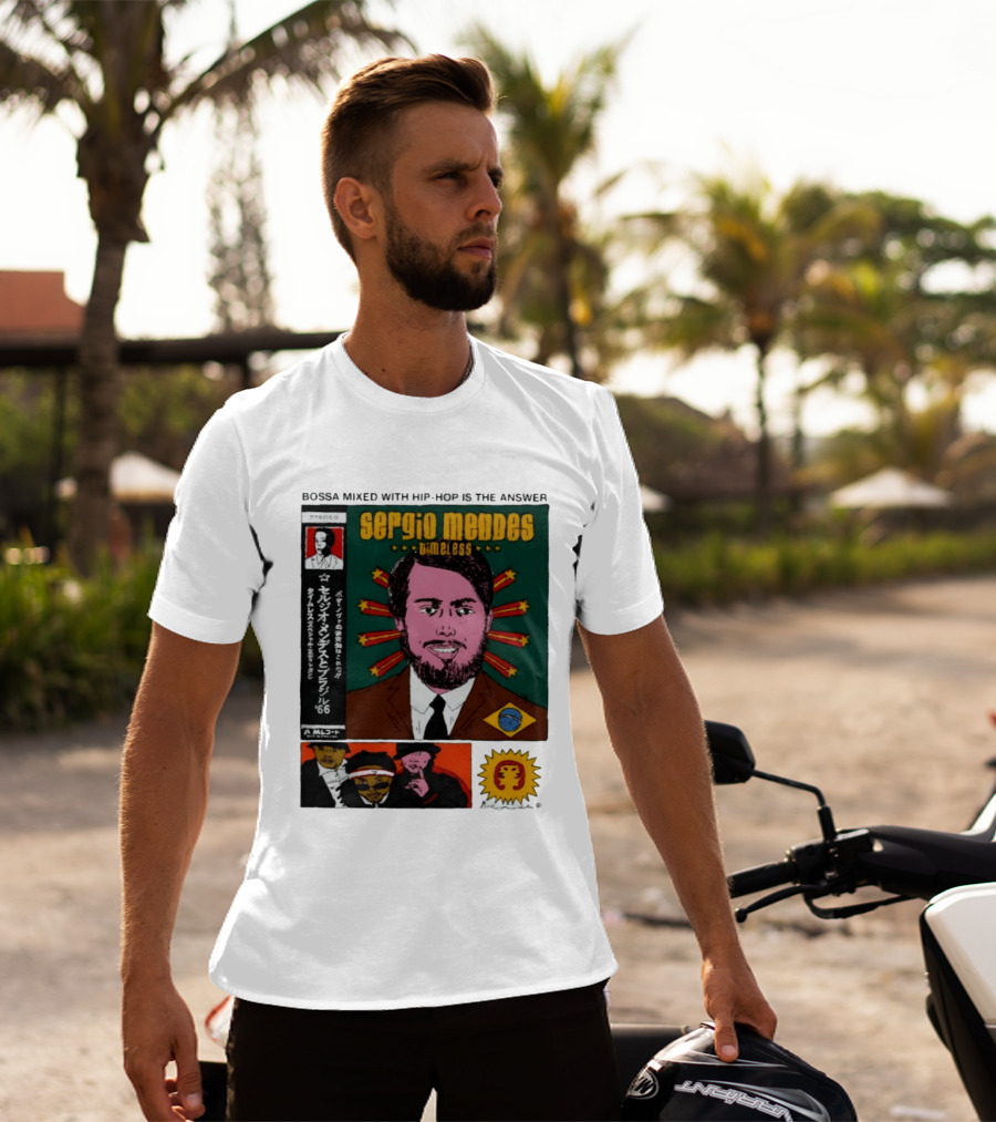 Sergio Mendes Timeless '66 Brazil Bossa Mixed With Hip Hop Is The Answer T-Shirt