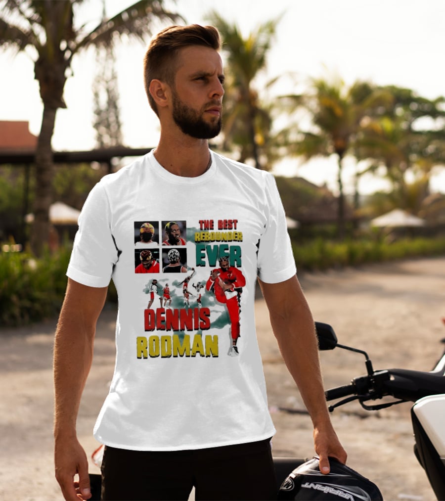 Dennis Rodman The Best Rebounder Ever Chicago Bulls Legend T-Shirt