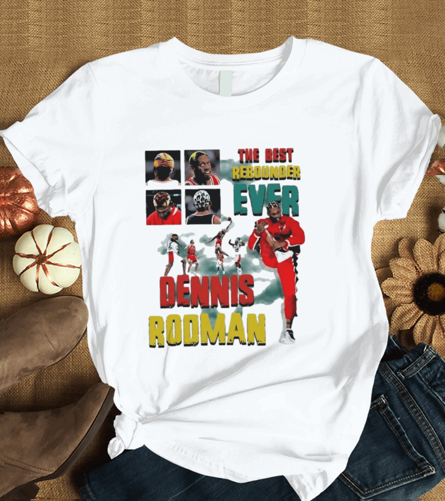 Dennis Rodman The Best Rebounder Ever Chicago Bulls Legend T-Shirt