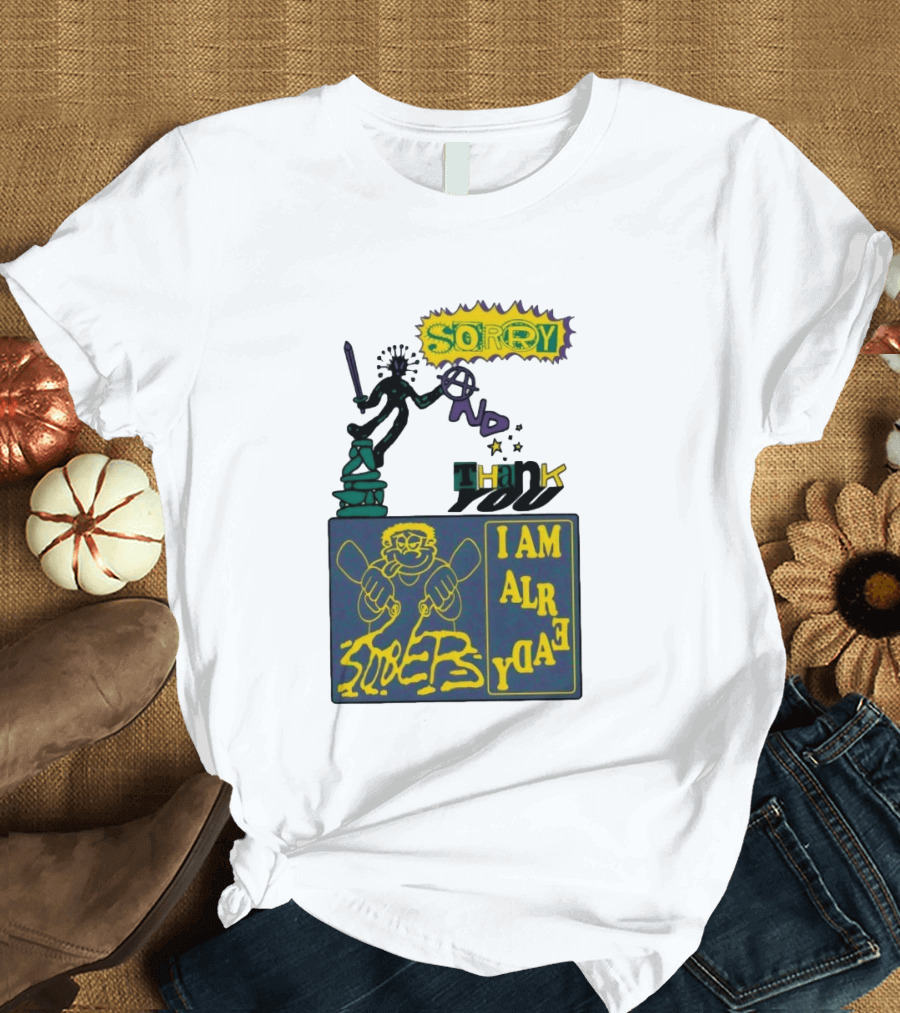 Sorry No Thank You I Am Already Sober Street Collage T-Shirt