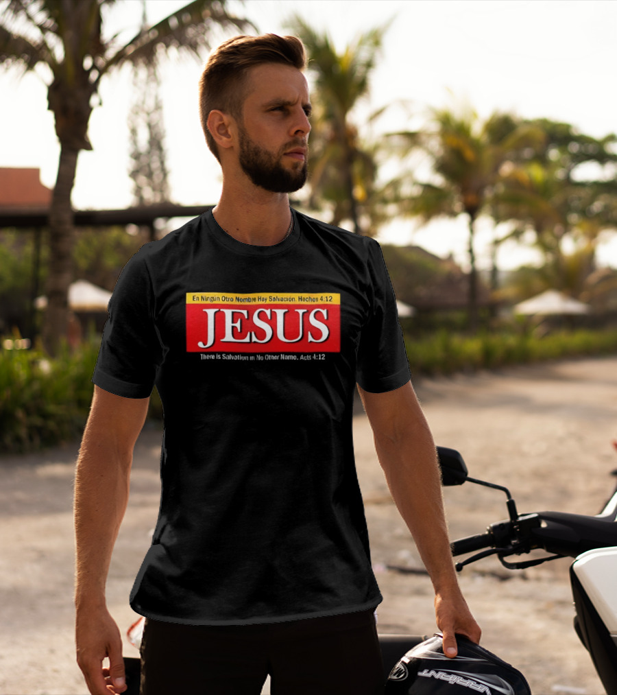 Jesus En Ningun Otro Nombre Hay Salvacion Hechos 4 12 Red And White T-Shirt